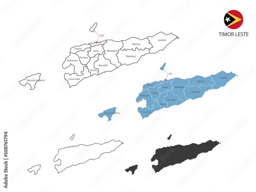 4 style of Timor Leste map vector illustration have all province and mark the capital city of Timor Leste. By thin black outline simplicity style and dark shadow style. Isolated on white background.