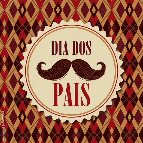 Dia dos Pais. Father s Day. Brazilian Portuguese Lettering for Fathers Love. Pai, te amo Vector. photo