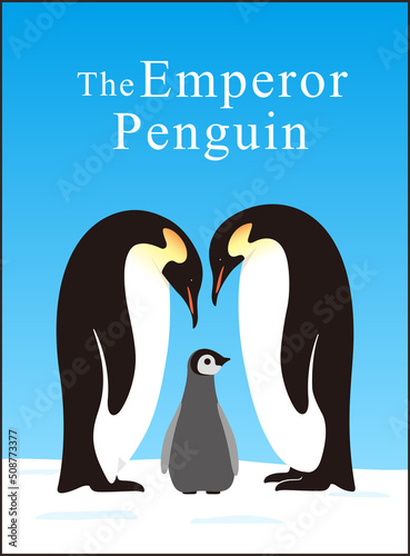 Emperor Penguin Family love each other deeply wife and husband standing watch their baby lovely