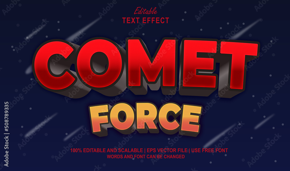 Comet Force editable text effect 3d style