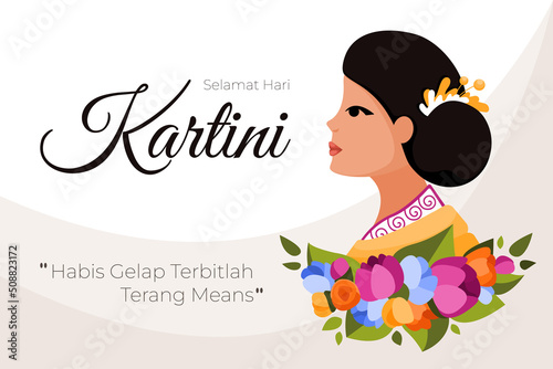 Happy Kartini Day. After Darkness comes Light. Selamat Hari Kartini. Habis gelap terbitlah terang. Indonesian Feminism Hero. Vector Illustration. photo