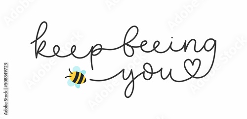 Keep beeing you inspirational cute design with bees and lettering. Bee quote for print, greeting card, slogan, poster. Self love and kindness concept with flying bees. Be yourself Vector illustration