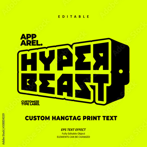 apparel hyper beast label printable hangtag logo text effect editable premium vector photo