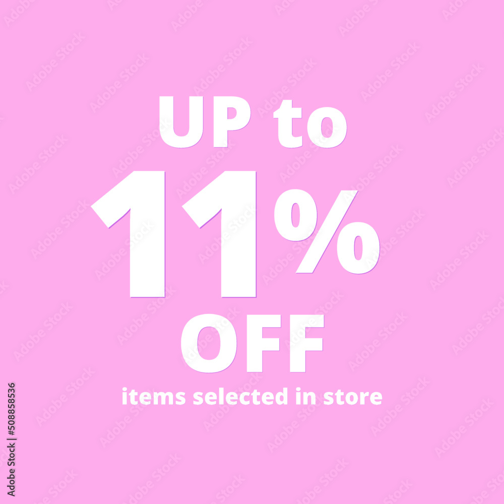 11% off, UP tô, Selected items in the online store, Pink background, percent 11% off, UP tô, Selected items in the online store, Pink background, percent