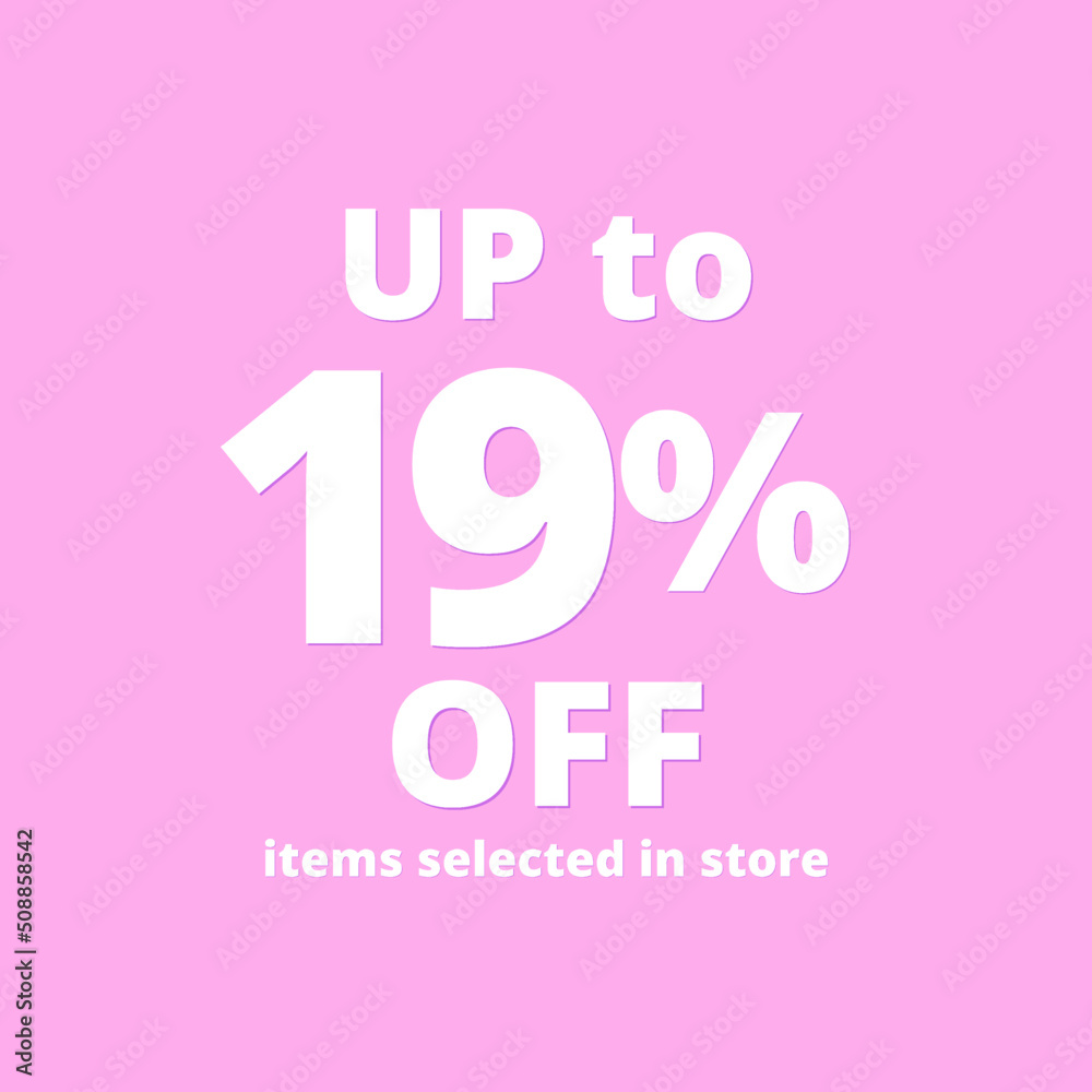 19% off, UP tô, Selected items in the online store, Pink background, percent 19% off, UP tô, Selected items in the online store, Pink background, percent