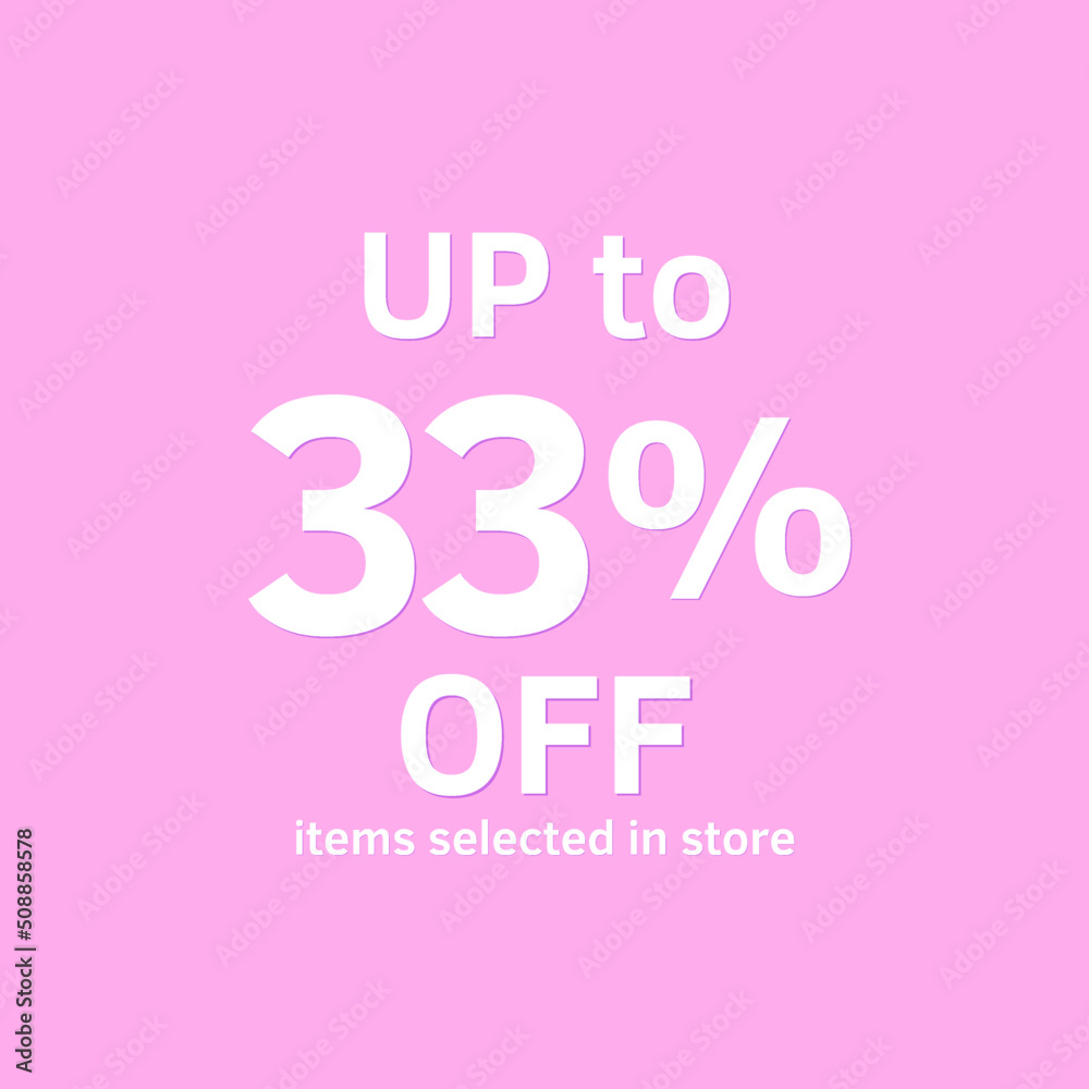 33% off, UP tô, Selected items in the online store, Pink background, percent