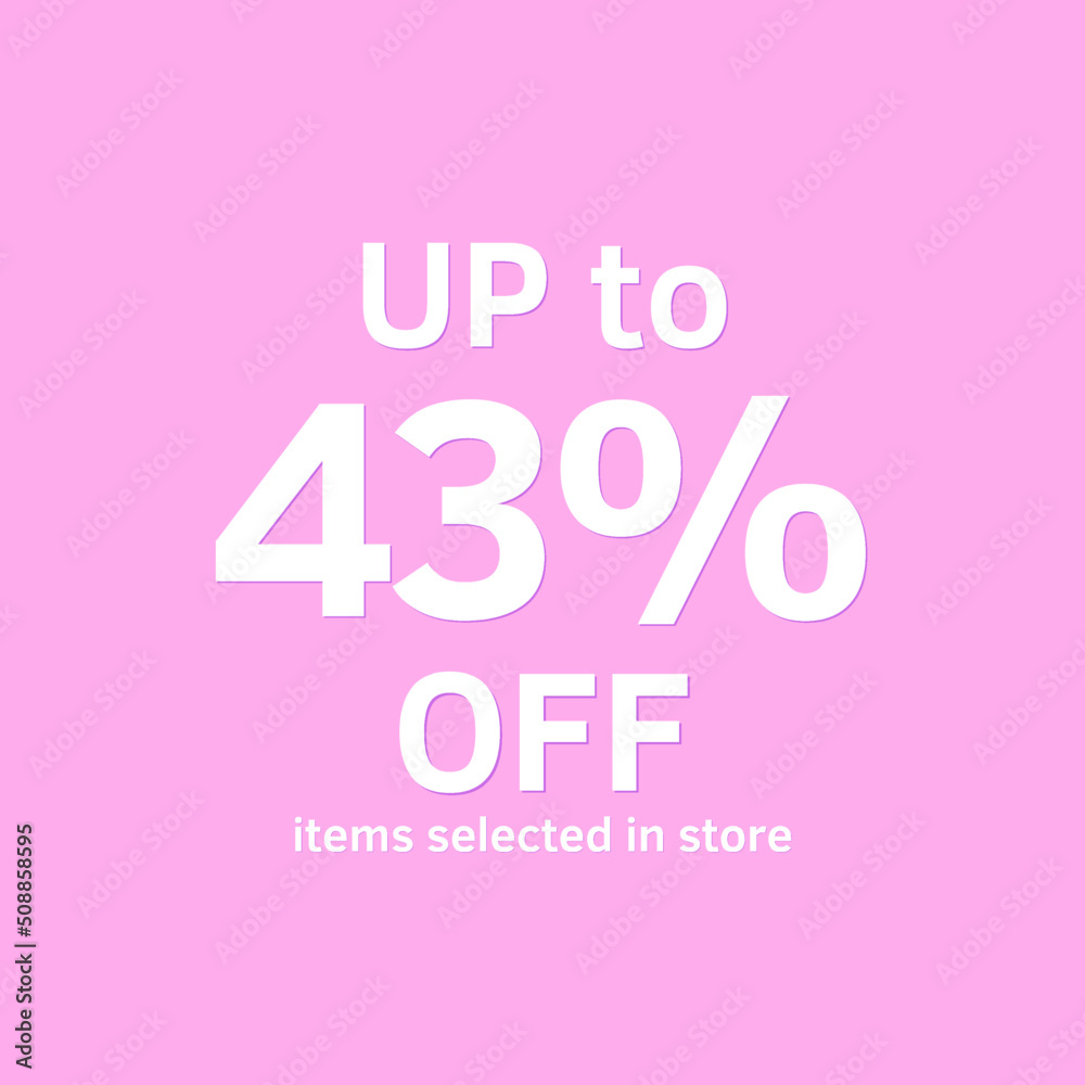 43% off, UP tô, Selected items in the online store, Pink background, percent 43% off, UP tô, Selected items in the online store, Pink background, percent