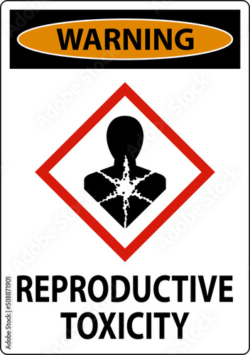 Warning Reproductive Toxicity GHS Sign On White Background