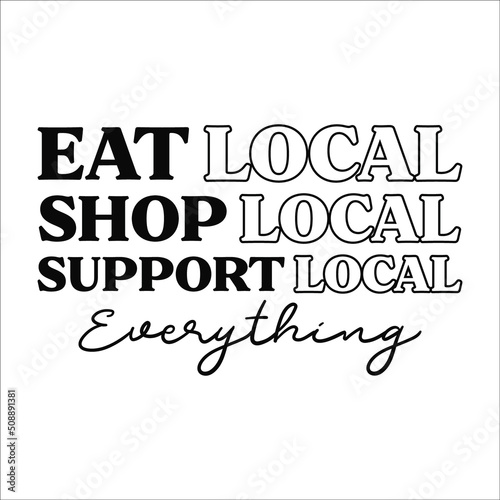 eat shop support local design eps