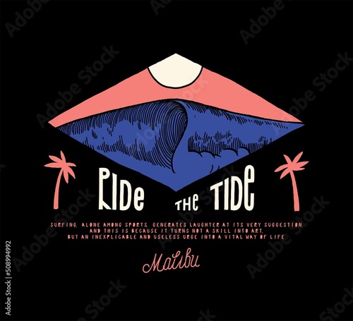 Ride the tide. Giant wave and sun in the pink sky vintage typography t-shirt print vector illustration great for silkscreen.