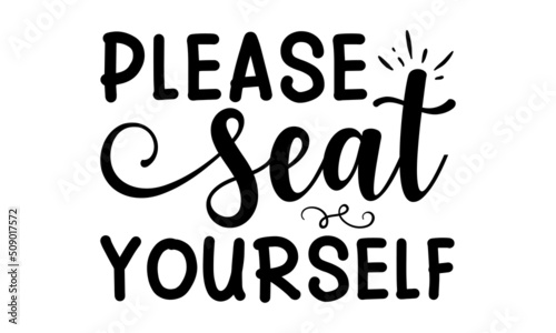 please seat yourself - Hand-drawn motivational bathroom quote isolated on white background. Typography illustration for kids with quotes, bath, and hygienic objects: soap, rubber duck, washing cloth, 