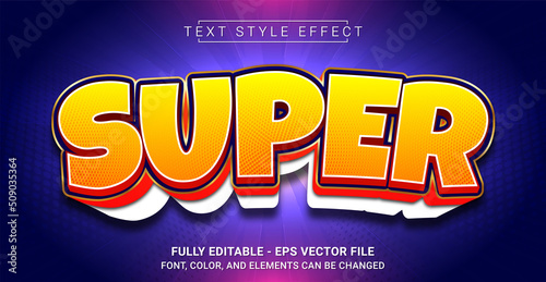 Super Text Style Effect. Editable Graphic Text Template.