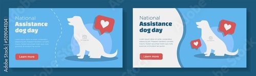 National assistance dog day online banner template set, service pet dog celebration advertisement, horizontal ad, August 4th, 2022 handicap care webpage, creative brochure, isolated on background