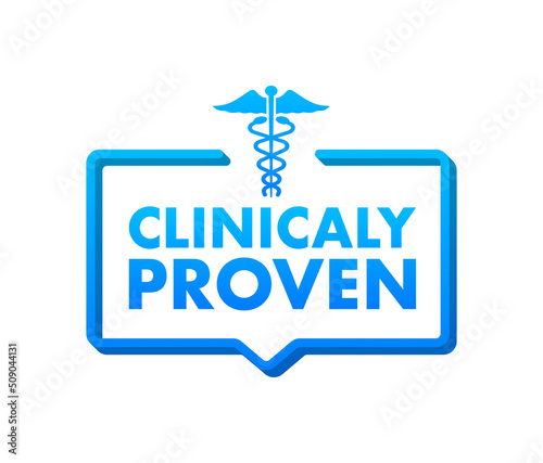 Clinicaly proven. Simple modern emblem with clinically proven. Vector illustration photo