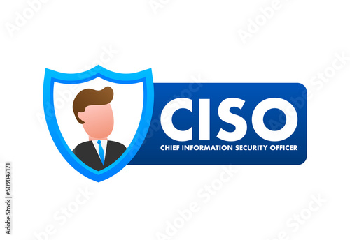 Business expert. Ciso chief information security officer , letters and icons. Vector illustration