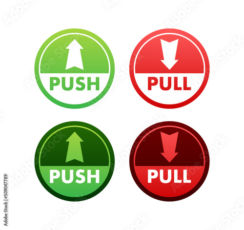 Pull push in flat style on white background. Vector design
