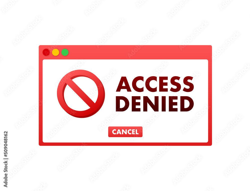 Access denied in cartoon style. Flat icon. Sign forbidden Access denied in cartoon style. Flat icon. Sign forbidden