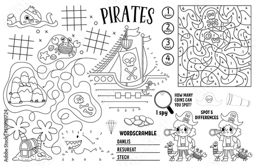 Vector pirate placemat for kids. Treasure hunt printable activity mat with maze, tic tac toe charts, connect the dots, find difference. Sea adventure black and white play mat or coloring page.