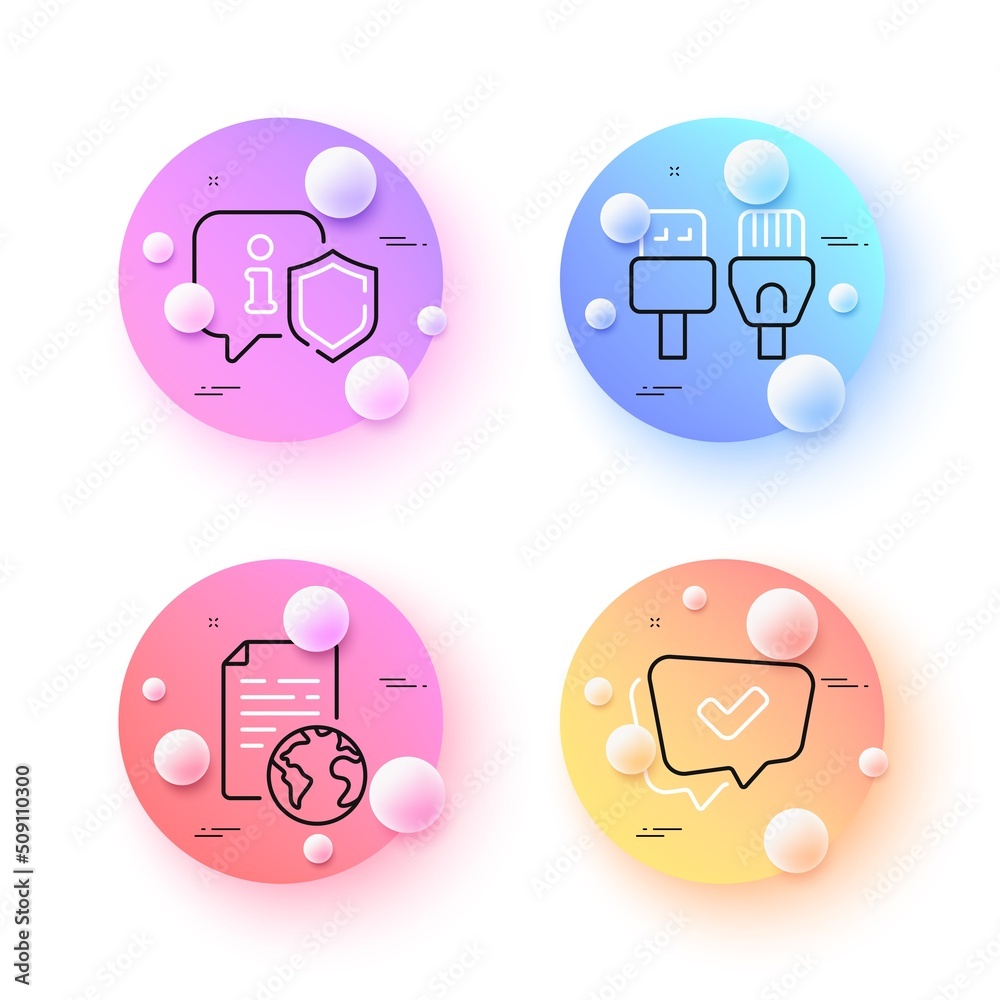 Shield, Approved and Internet document minimal line icons. 3d spheres or balls buttons. Computer cables icons. For web, application, printing. Safe secure, Chat message, Web page. Vector