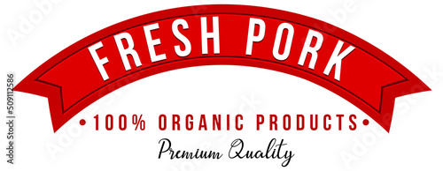 Fresh pork word logo design for organic meat products