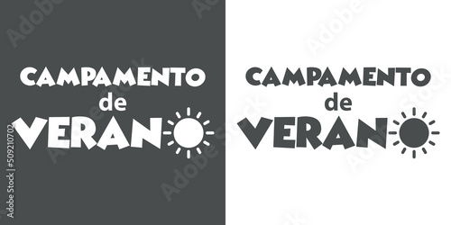Texto manuscrito Campamento de Verano en español con silueta de sol para su uso en banner y logotipos en fondo gris y fondo blanco