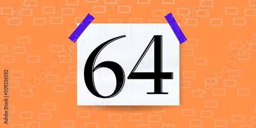 Number 64. Banner with the number sixty four on a orange background and white square with blue stickers photo