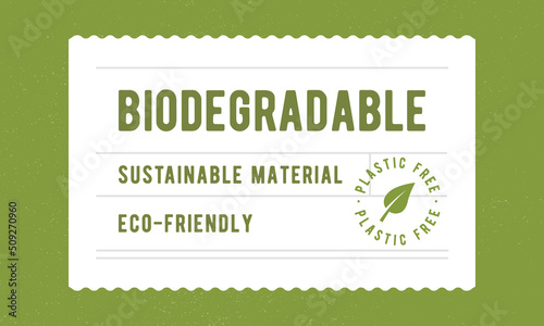 Biodegradable tag. Eco, Bio label vintage packaging design. Recycle label, tag, sticker design for packaging. Hipster vintage old label template. Vector illustration