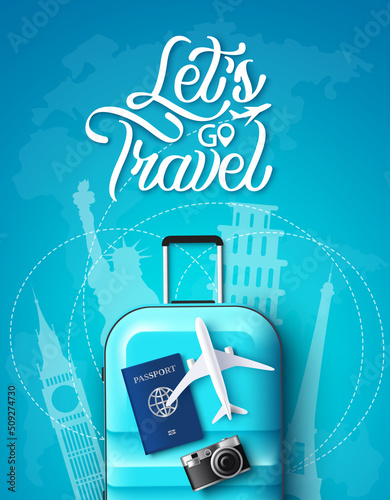 Travel vector poster design. Let's go travel text with luggage, passport and camera in destination landmark silhouette for international explore and adventure travelling. Vector illustration.
 photo