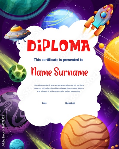 Cartoon universe planets, asteroids, rocket and UFO in space, vector kids diploma. School certificate or kindergarten award diploma with galaxy aliens spaceship, shuttles and fantasy planets in space