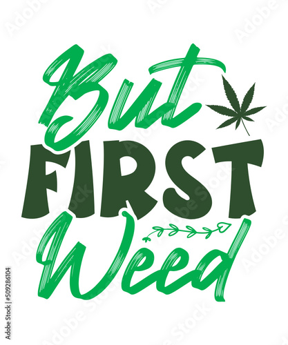 Weed svg, Cannabis svg, Cannibu svg,Weed svg Bundle, svg Cannabis, Weeds svg, SVG Weed, 