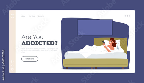 Gadget Addiction Landing Page Template. Female Character Relax in Bed with Phone, Chatting with Friends, Communicate