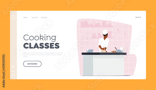 Cooking Classes Landing Page Template. Concentrated Man Chef in White Uniform and Toque Cook Bakery, Kneading Dough