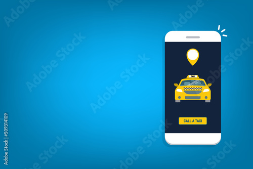 Taxi online service on mobile application with yellow taxicab and location. Get a taxi. Concept for order taxi service.	