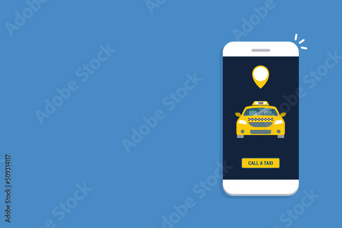 Taxi online service on mobile application with yellow taxicab and location. Get a taxi. Concept for order taxi service.	