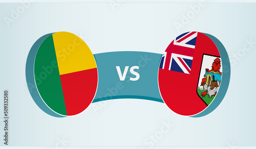 Benin versus Bermuda, team sports competition concept.