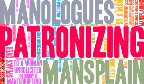 Patronizing Word Cloud on a white background. 