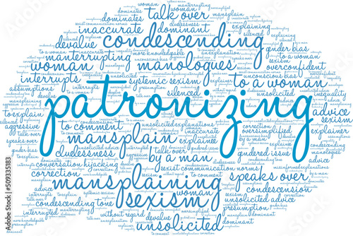 Patronizing Word Cloud on a white background. 