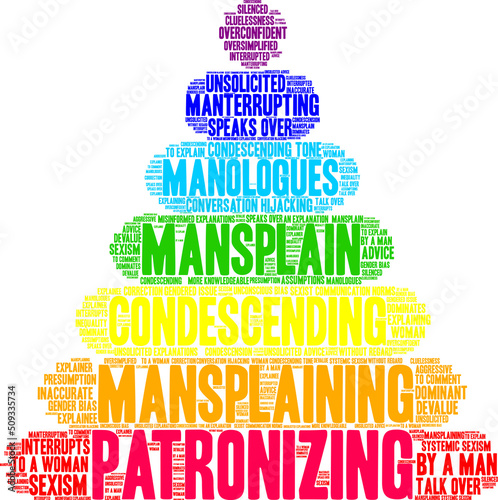 Patronizing Word Cloud on a white background. 