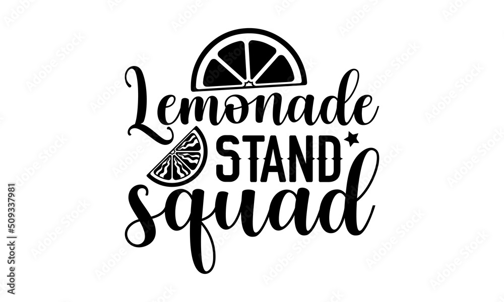 Lemonade stand squad Lemonade t shirt design, Hand drawn lettering