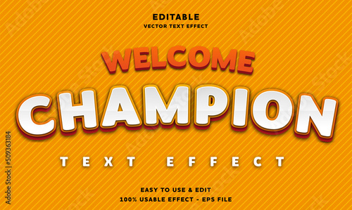welcome champion editable text effect with modern and simple style, usable for logo or campaign title