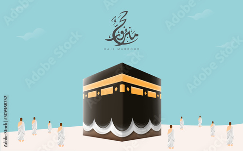 Translation: May Allah Accept Your Hajj and Grant You Forgiveness. Kaaba Vector for Hajj Mabroor in Mecca Saudi Arabia. Hajj Mabrour And The Holy Mecca Greeting Islamic Illustration Background Vector 