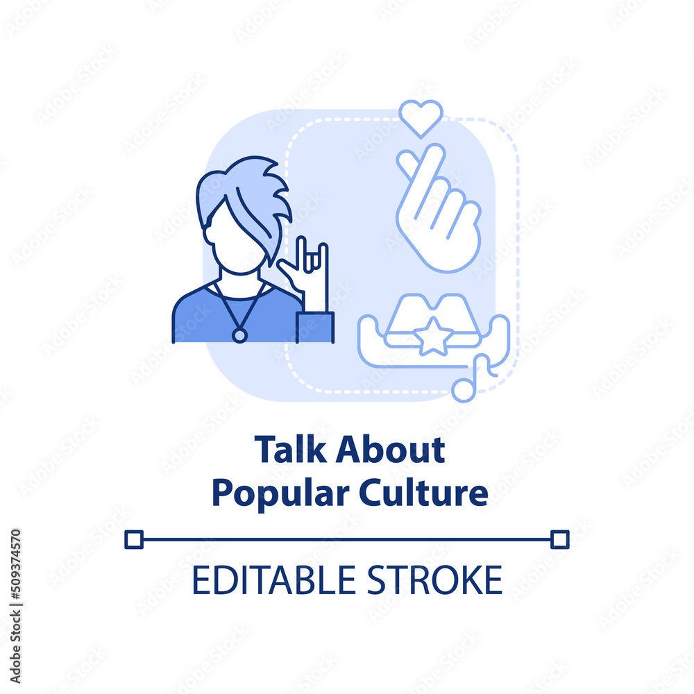 Talk about popular culture light blue concept icon. Get along with teenager abstract idea thin line illustration. Isolated outline drawing. Editable stroke. Arial, Myriad Pro-Bold fonts used Talk about popular culture light blue concept icon. Get along with teenager abstract idea thin line illustration. Isolated outline drawing. Editable stroke. Arial, Myriad Pro-Bold fonts used