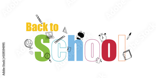 Education concept. The letter of back to school with a doodle book, pen, pencil, ruler, globe, and bag on white background for a backdrop. E-learning and online crouse.