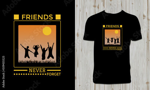 Friendship Forever T Shirt Design 