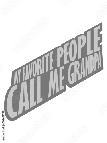 People Call Me Grandpa 