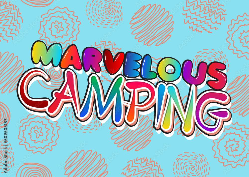 Kids Letters word Marvelous Camping. Word written with Children's font in cartoon style.