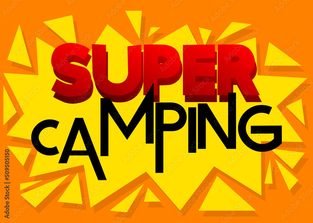 Kids Letters word Super Camping. Word written with Children's font in cartoon style. Kids Letters word Super Camping. Word written with Children's font in cartoon style.