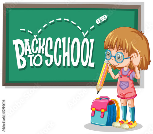Girl holding pencil cartoon character with back to school on blackboard