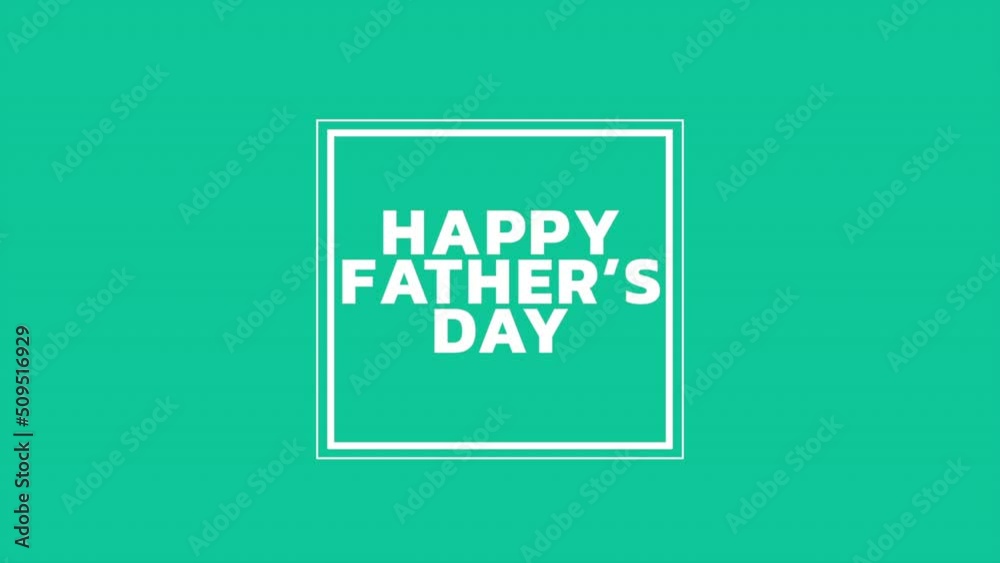 Happy Father Day on white frame with green texture, motion holidays and promo style background Happy Father Day on white frame with green texture, motion holidays and promo style background