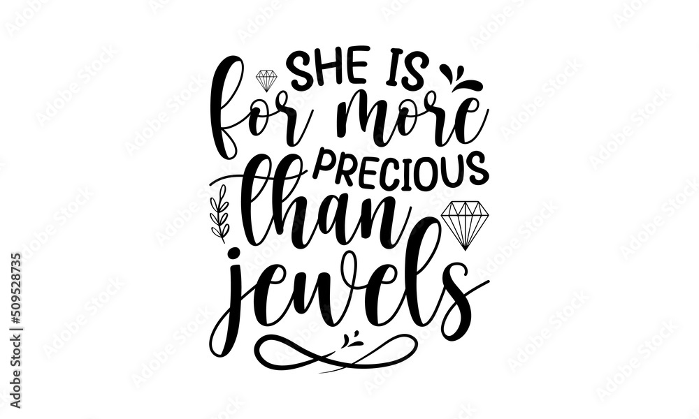 she is For more precious than jewels, Bible verse typography Design, antique monochrome religious vintage label, badge, crest for flayer poster logo